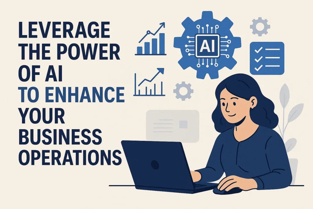 Leverage the power of AI to enhance your business operations.