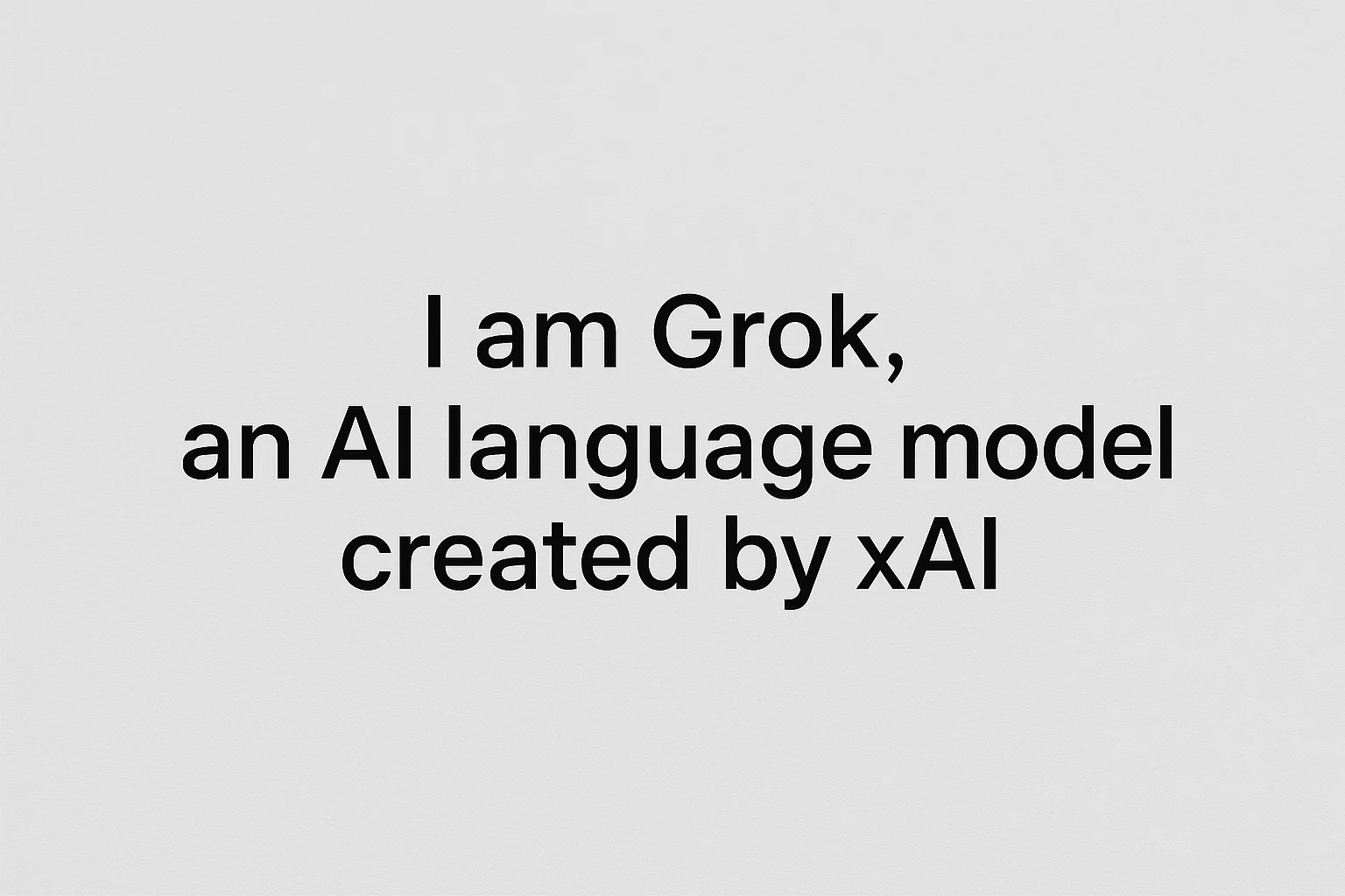 When prompted, the model itself confirms its connection to Grok and xAI.