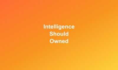 Intelligence should be owned, not rented - Featured Image
